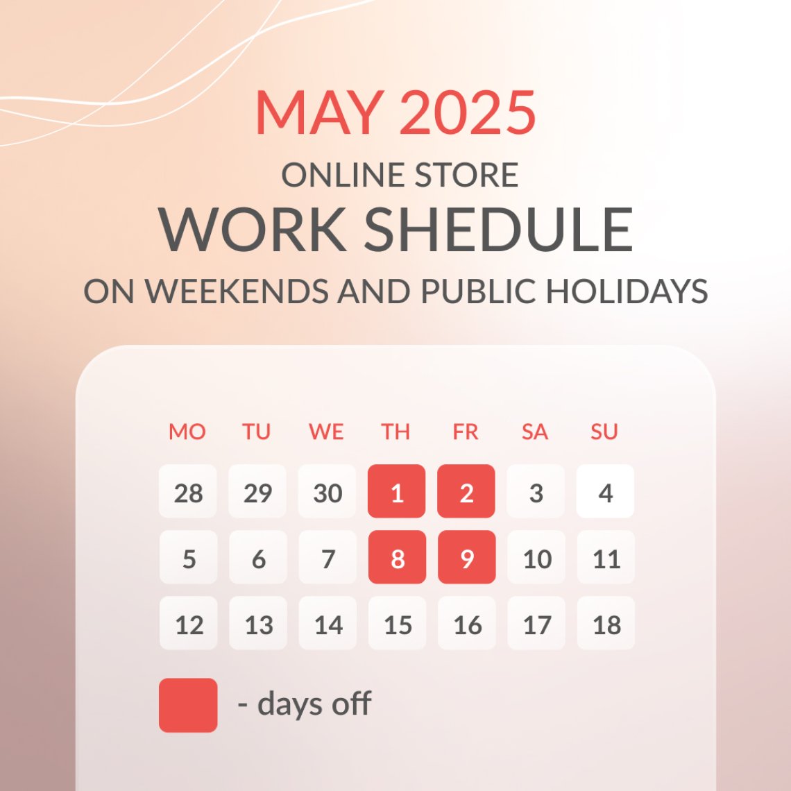 Online Store Schedule for May
